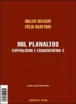 Mil Planaltos - Capitalismo E Esquizofrenia 2