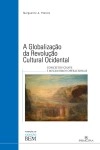Globalizacao Da Revolucao Cultural Ocidental, A