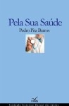 Pela Sua Saude