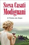 Vinha Do Anjo, A