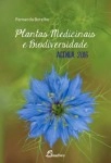 Plantas Medicinais E Biodiversidade (agenda 2016)