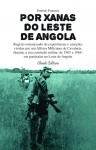 Por Xanas Do Leste De Angola