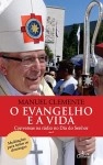Evangelho E A Vida, O - Ano C