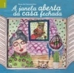 Janela Aberta Da Casa Fechada, A