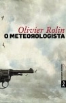 Meteorologista, O