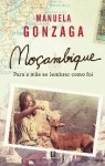 Mocambique Para A Mae Se Lembrar Como Foi