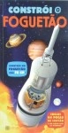 Constroi O Foguetao