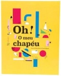Oh O Meu Chapeu