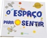 Espaco Para Sentir, O