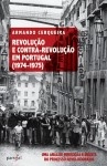 Revolucao E Contra-revolucao Em Portugal 1974-1975