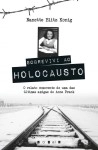 Sobrevivi Ao Holocaustro