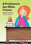Professora Dos Olhos Tristes