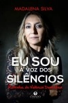 Eu Sou A Voz Dos Silencios