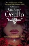 Cores De Um Amor Oculto, As