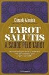Tarot Salutis A Saude Pelo Tarot
