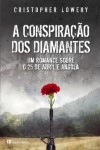 Conspiracao Dos Diamantes, A