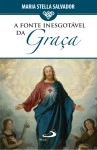 Fonte Inesgotavel Da Graca, A