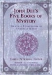 John Dee's Five Books Of Mystery