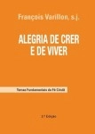 Alegria De Crer E De Viver