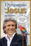 Papagaio Do Jesus, O
