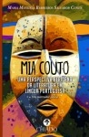 Mia Couto Uma Prespectiva Africana Da Literatura Em Lingua Portuguesa
