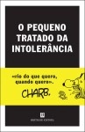 Pequeno Tratado Da Intolerancia