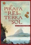 Pirata Do Rei Na Terra Do Sol, O
