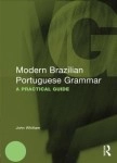 Modern Brazilian Portuguese Grammar A Pratical Guide