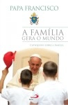 Familia Gera O Mundo, A