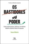 Bastidores Do Poder, Os