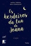Herdeiros Da Lua De Joana, Os