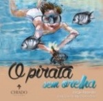 Pirata Sem Orelha, O