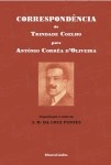 Correspondencia De Trindade Coelho Para Antonio Correa D Oliveira Correspondencia De Trindade Coelho Para Antonio Correa D Oliveira