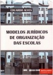 Modelos Juridicos De Organizacao Das Escolas