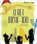 Rei Inchado, O