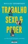Trabalho Sexo E Poder