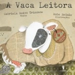 Vaca Leitora, A