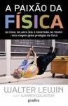 Paixao Da Fisica, A