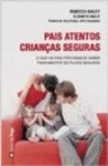 Pais Atentos Criancas Seguras