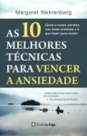 10 Melhores Tecnicas Para Vencer A Ansiedade, As