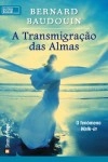 Transmigracao Das Almas, A