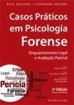 Casos Praticos Em Psicologia Forense Enquadramento Legal E Avaliacao Pericial