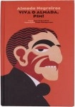 Almada Negreiros Viva O Almada Pim