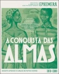 Conquista Das Almas, A