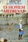 Homem Medieval, O