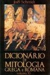Dicionario De Mitologia Grega E Romana