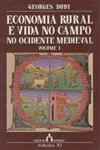 Economia Rural E Vida No Campo No Ocidente Medieval Vol1