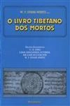 Livro Tibetano Dos Mortos, O