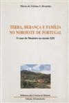 Terra Heranca E Familia No Noroeste De Portugal