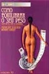 Como Equilibrar O Seu Peso